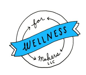 Wellness for Makers LLC